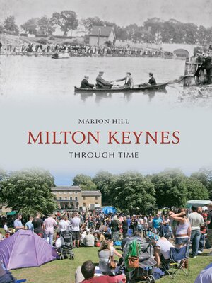 cover image of Milton Keynes Through Time